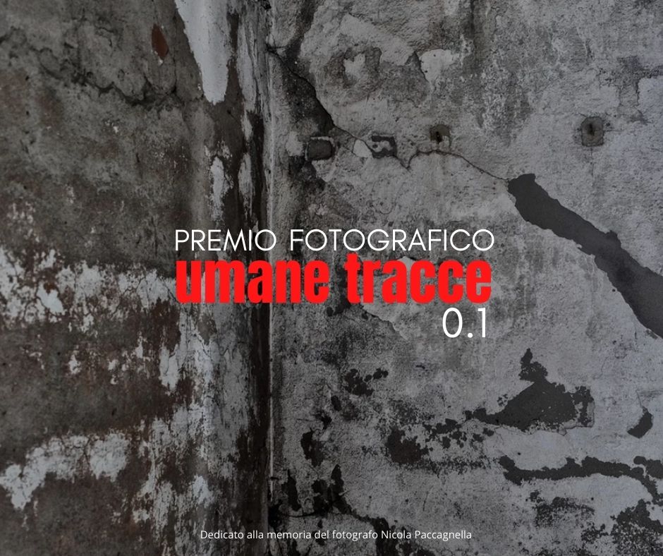 Premio Fotografico Umane Tracce