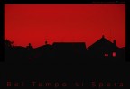 Rosso di sera Rosso di sera