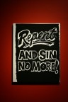 Repent and sin no more! Repent and sin no more!