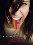 Che lingua parli? Che lingua parli?