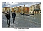 Acqua alta a Venezia Acqua alta a Venezia