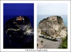 Tropea Night & Day Tropea Night & Day