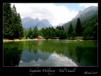 Laghetto Welsperg Laghetto Welsperg