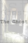 The Ghost The Ghost
