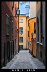 Gamla Stan Gamla Stan