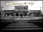 La Stazione dei sogni La Stazione dei sogni