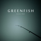 GREENFISH GREENFISH