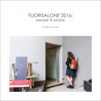 FUORISALONE 2016: people @ phone FUORISALONE 2016: people @ phone