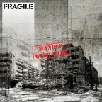 FRAGILE FRAGILE