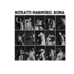 Ritratti marmorei, Roma